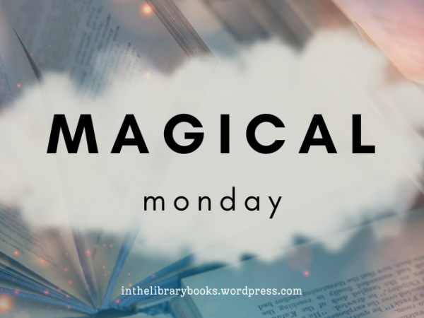 Magical Monday: 5 Books with Unique Magic Systems (Other than Sanderson!)